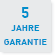 5 Jahre Garantie