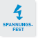 Spannungsfest